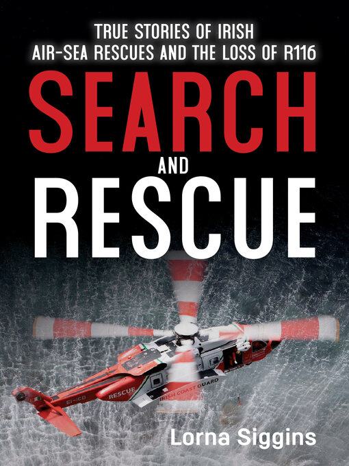Title details for Search and Rescue by Lorna Siggins - Available